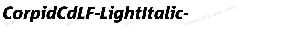CorpidCdLF-LightItalic字体转换