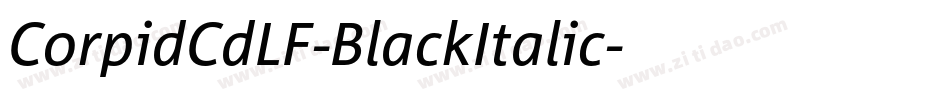 CorpidCdLF-BlackItalic字体转换