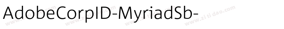 AdobeCorpID-MyriadSb字体转换