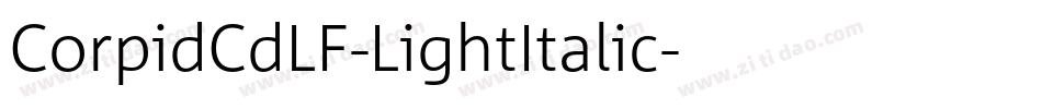 CorpidCdLF-LightItalic字体转换