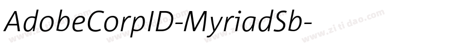 AdobeCorpID-MyriadSb字体转换