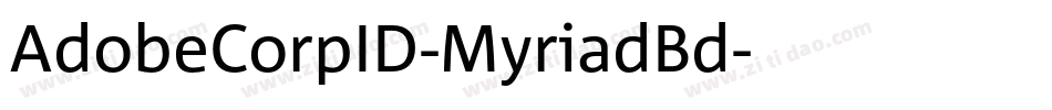 AdobeCorpID-MyriadBd字体转换
