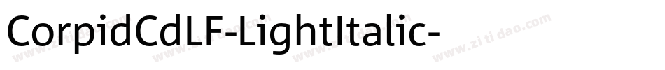CorpidCdLF-LightItalic字体转换