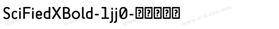 SciFiedXBold-1jj0字体转换