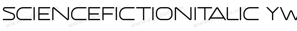 ScienceFictionItalic-ywwlZ字体转换