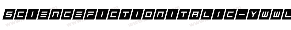 ScienceFictionItalic-ywwlZ字体转换
