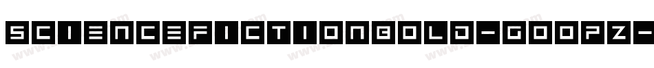 ScienceFictionBold-GOOPZ字体转换