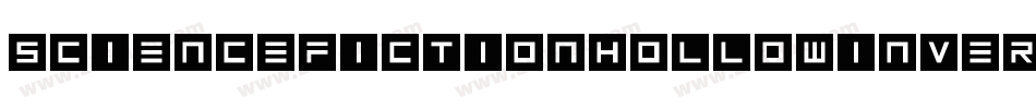 ScienceFictionHollowInverse-6YYDv字体转换