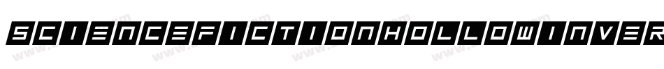 ScienceFictionHollowInverse-6YYDv字体转换