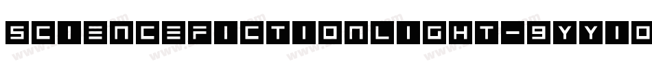 ScienceFictionLight-9YY10字体转换 ScienceFictionLight-9YY10字体转换