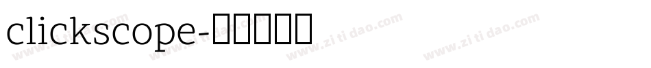 clickscope字体转换