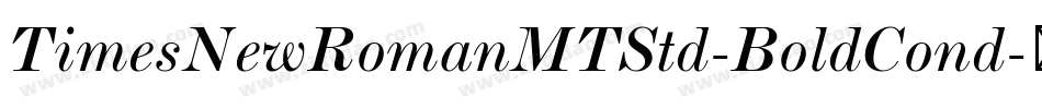 TimesNewRomanMTStd-BoldCond字体转换