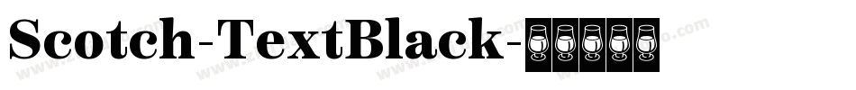 Scotch-TextBlack字体转换