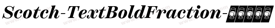 Scotch-TextBoldFraction字体转换