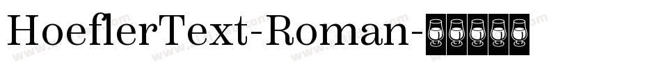 HoeflerText-Roman字体转换