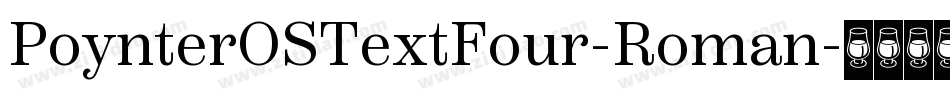 PoynterOSTextFour-Roman字体转换