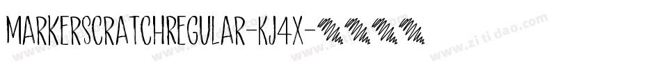 MarkerScratchRegular-Kj4X字体转换