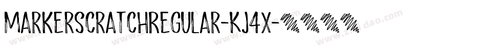 MarkerScratchRegular-Kj4X字体转换