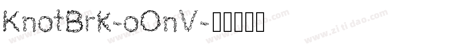 KnotBrk-oOnV字体转换