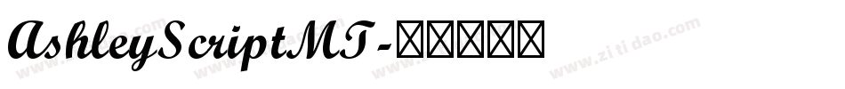 AshleyScriptMT字体转换