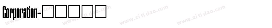 Corporation字体转换