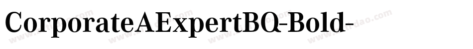 CorporateAExpertBQ-Bold字体转换