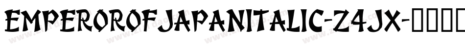 EmperorOfJapanItalic-z4JX字体转换