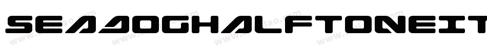 SeaDogHalftoneItalic-pXgy字体转换