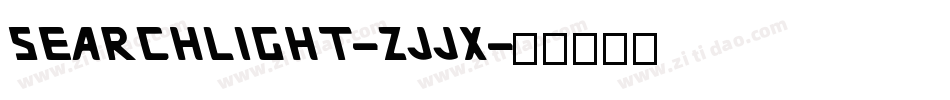 Searchlight-Zjjx字体转换