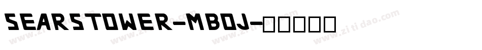 SearsTower-MBOJ字体转换