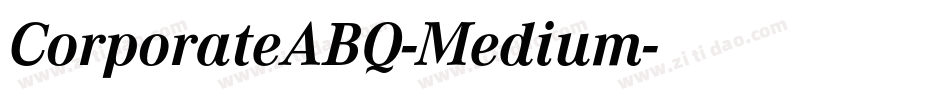 CorporateABQ-Medium字体转换