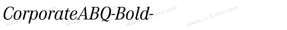 CorporateABQ-Bold字体转换