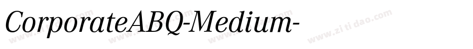 CorporateABQ-Medium字体转换