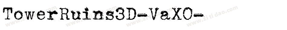 TowerRuins3D-VaX0字体转换
