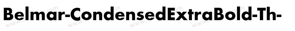 Belmar-CondensedExtraBold-Th字体转换