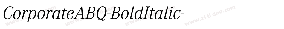 CorporateABQ-BoldItalic字体转换