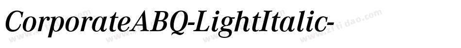 CorporateABQ-LightItalic字体转换