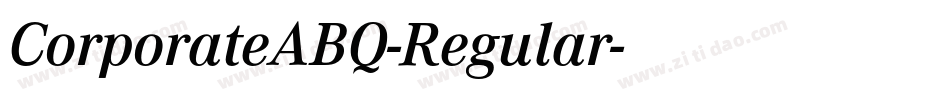 CorporateABQ-Regular字体转换