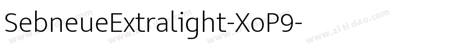 SebneueExtralight-XoP9字体转换