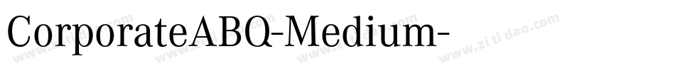 CorporateABQ-Medium字体转换