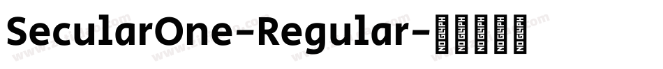 SecularOne-Regular字体转换