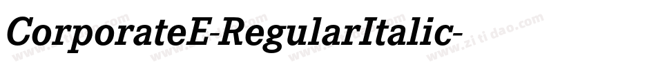 CorporateE-RegularItalic字体转换