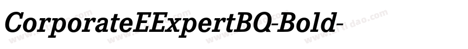 CorporateEExpertBQ-Bold字体转换