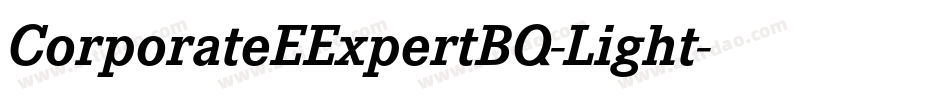 CorporateEExpertBQ-Light字体转换