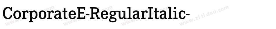 CorporateE-RegularItalic字体转换