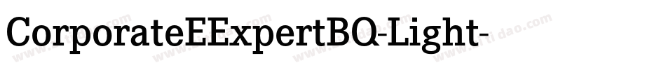 CorporateEExpertBQ-Light字体转换