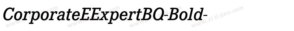 CorporateEExpertBQ-Bold字体转换