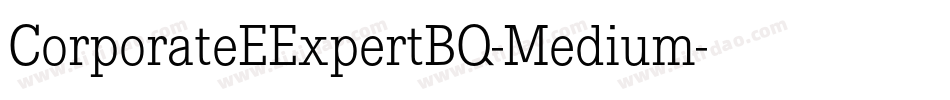 CorporateEExpertBQ-Medium字体转换