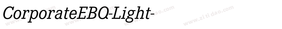 CorporateEBQ-Light字体转换
