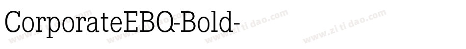 CorporateEBQ-Bold字体转换